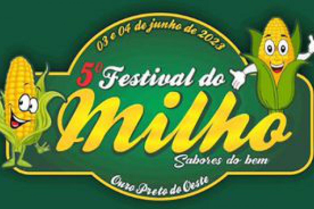 Tudo pronto para o 5 Festival do Milho, neste final de semana em Ouro Preto do Oeste