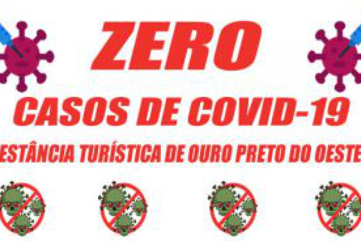 Estncia Turstica de Ouro Preto do Oeste est a 7 dias sem registrar nenhum caso de covid-19