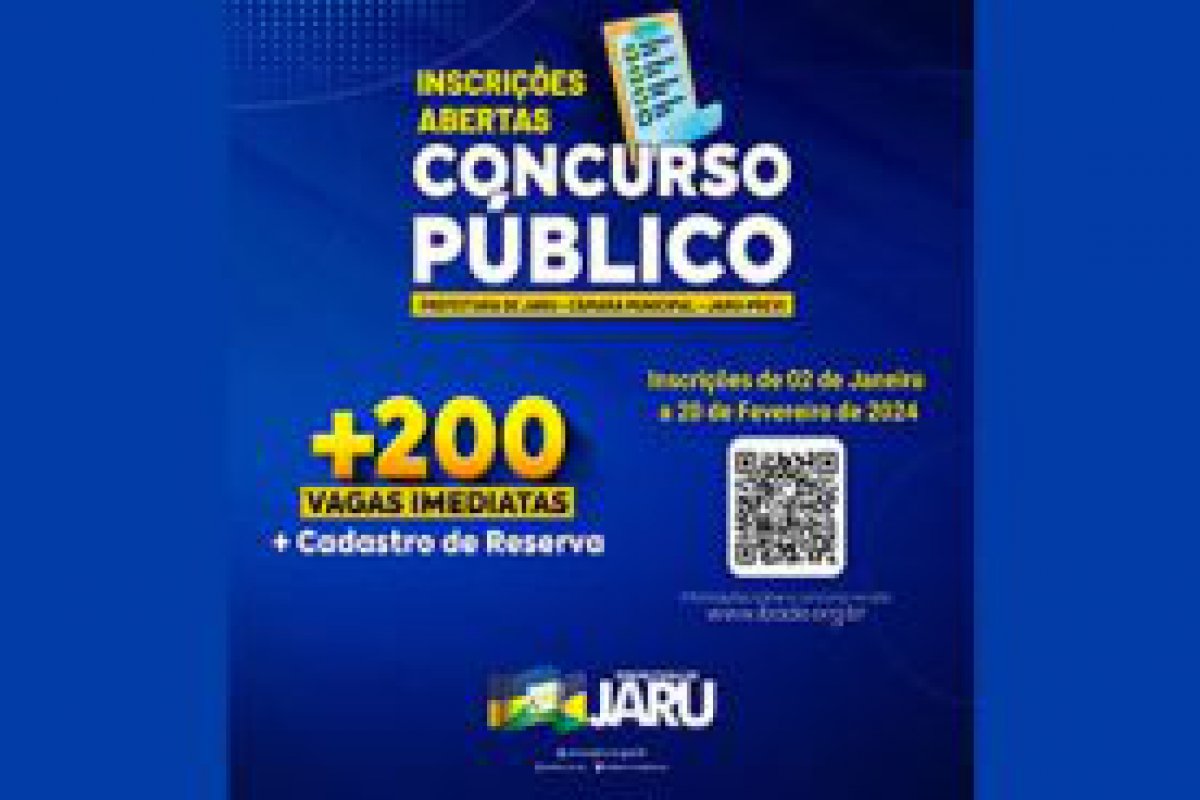 Inscries para o concurso pblico unificado da Prefeitura de Jaru, Cmara e IPJ seguem at 20 de fevereiro