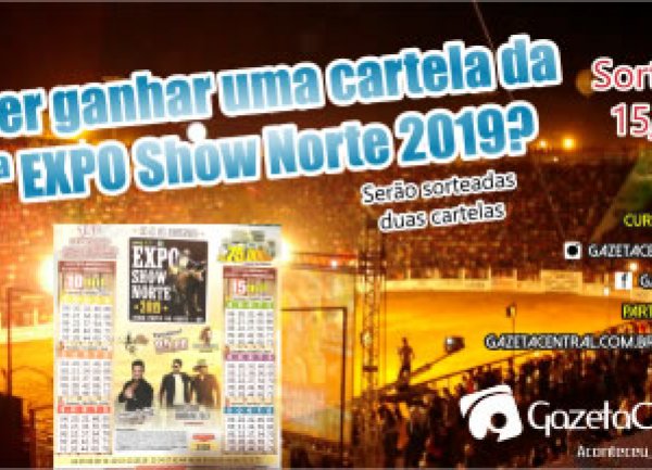 Cartela da 15 Expo Show Norte 2019?